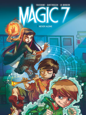 cover image of Magic 7--Volume 1--Never Alone
